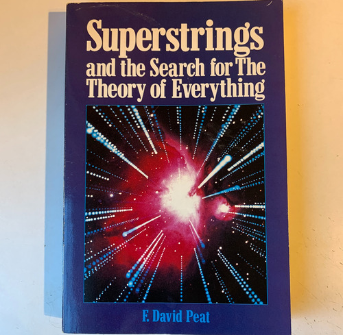 Superstrings And The Search For The Theory Of Everything 