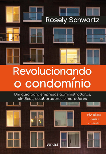 Revolucionando o Condominio - 16ª edição 2022, de Schwartz, Rosely. Editora Saraiva Educação S. A., capa mole em português, 2022