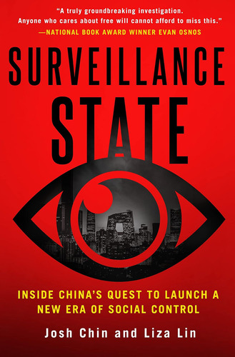 Libro: Surveillance State: Inside Chinaøs Quest To Launch A