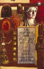 The Myth Of The Goddess : Evolution Of An Image - Anne Ba...