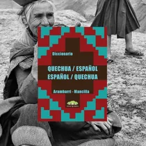 Comprar Diccionario Quechua - Español \u002F Español - Quechua - Arambarr