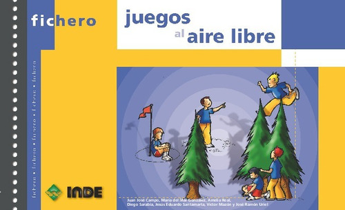 Libro Juegos Al Aire Libre - Mazon Cobo - Uriel Gonzalez