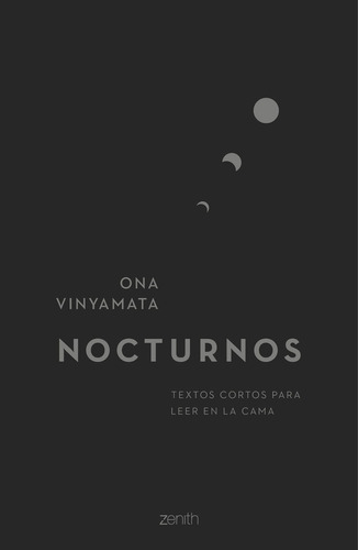 Nocturnos, De Vinyamata, Ona. Editorial Zenith, Tapa Dura En Español, 2020