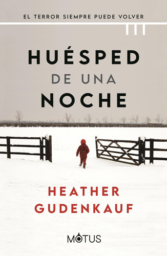 Huesped De Una Noche Gudenkauf Heather Motus Heather Gudenka