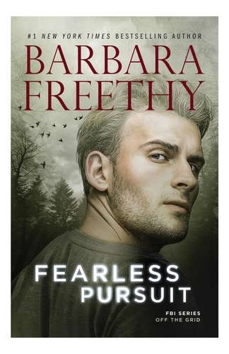 Livro: Fearless Pursuit (off The Grid: Fbi Series)