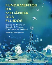 Comprar Livro Fundamentos Da Mecânica Dos Fluidos - Bruce R. Munson [2014]