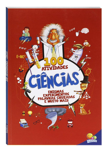 100 Atividades: Ciências, de Mammoth World. Editora Todolivro Distribuidora Ltda. em português, 2021