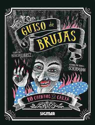 Guiso De Brujas - Patricia Suarez