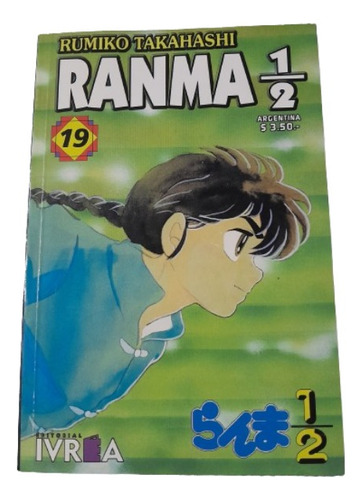 Comic Ranma 1/2 De Rumiko Takahashi Nº 19 Ivrea 