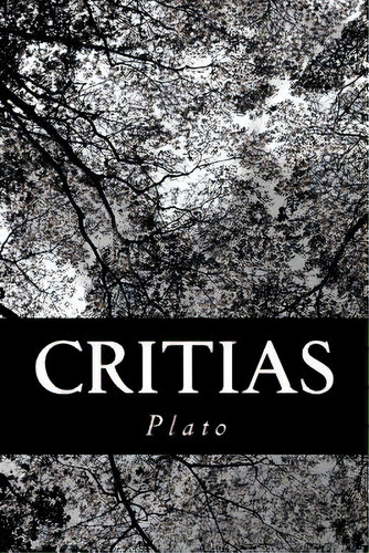 Critias, De Jowett, Benjamin. Editorial Createspace, Tapa Blanda En Inglés