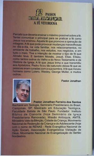 Livro 12 Passos Para Alcançar A Fé Vitoriosa Pastor Jonathan F Santos, De Jonathan F Santos. Editora Vale Da Benção, Capa Mole Em Português