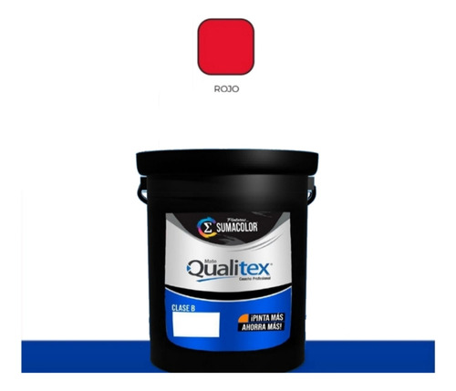 Cuñete Rojo Pintura Qualitex Sumacolor Clase B