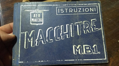 Catalogo Manual Aermacchi Macchitre Mb1 Original Italiano