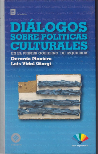 Dialogo Sobre Politicas Culturales Gerardo Mantero 