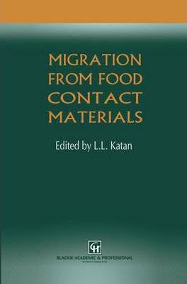 Libro Migration From Food Contact Materials - L.l. Katan