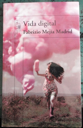 Vida Digital Fabrizio Mejía Madrid Libro Nuevo Envío Gratis