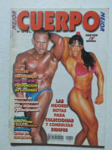 Revista Cuerpo Mejor # 10. Fitness. Pesas. Nutrición.