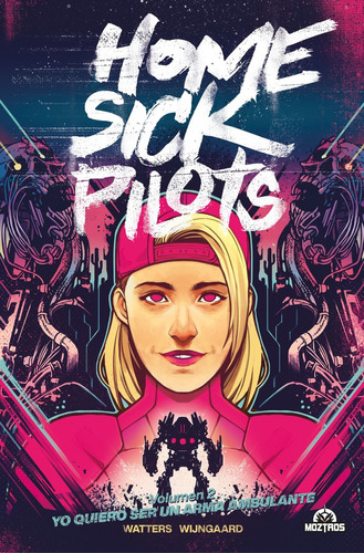 Home Sick Pilots 2 - Dan Watters/wijngaard