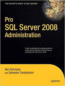 Pro Sql Server 2008 Administration