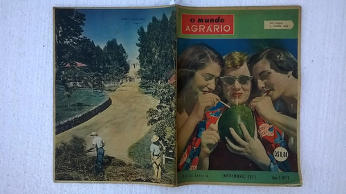 Revista Antiga O Mundo Agrário 1953 Ano I Número 9