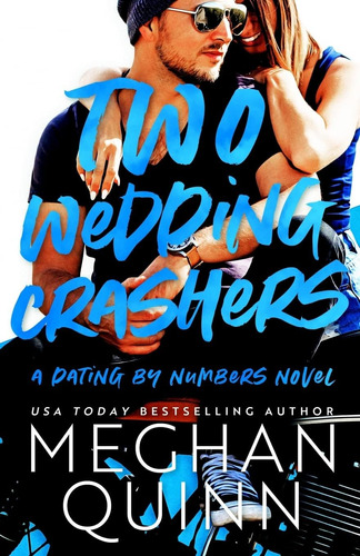 Libro: Two Wedding Crashers (dating By Numbers)