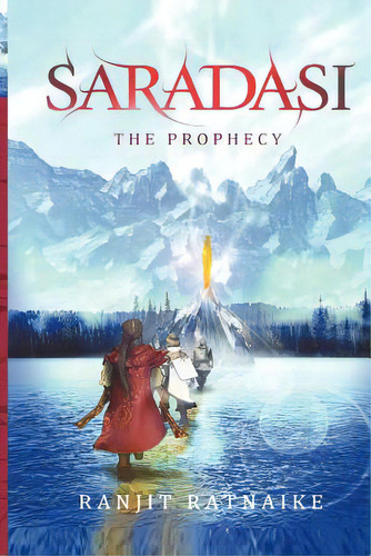 Saradasi The Prophecy, De Ratnaike, Ranjit. Editorial Createspace, Tapa Blanda En Inglés