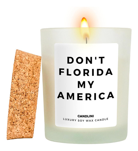 Don't Florida My America - Vela De Lujo Con Mezcla De Cera D