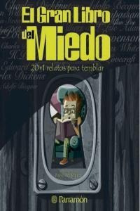 Libro El Gran Libro Del Miedo - Rodrã­guez, Pedro