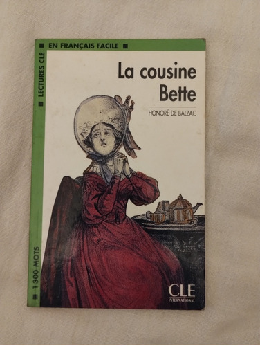 Libro La Cousine Bette H. De Balzac Lecture Cle En Francés 