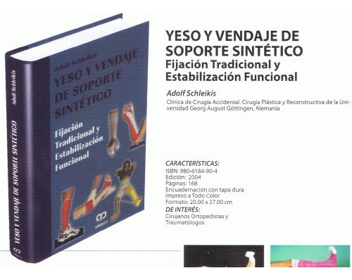 Libro Yeso Y Vendaje De Soporte Sintetico De Adolf Schleikis