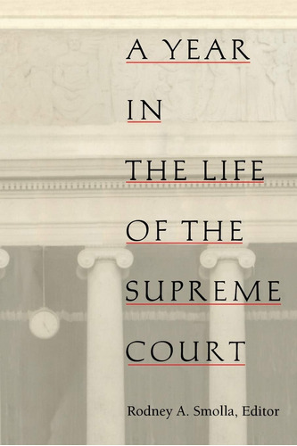 Libro: A Year In The Life Of The Supreme Court Conflicts)