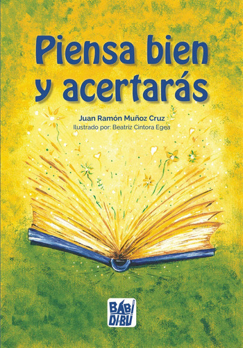 Libro Piensa Bien Y Acertarã¡s