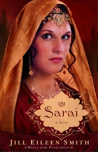 Sarai, De Jill Eileen Smith. Editorial Baker Publishing Group, Tapa Blanda En Inglés
