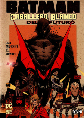 Batman: Caballero Blanco Del Futuro - Dap Libros