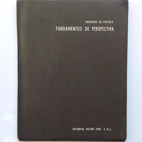 Fundamentos De Perspectiva Theodore De Postels Victor Lerú