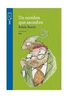 Un Nombre Que Asombre  T.azul -basch A.-norma