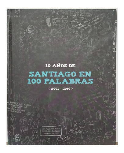 Santiago En 100 Palabras