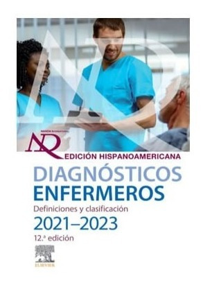 Imagen 1 de 1 de Nanda Diagnósticos Enfermeros 2021-2023 Ed Hispanoa Original