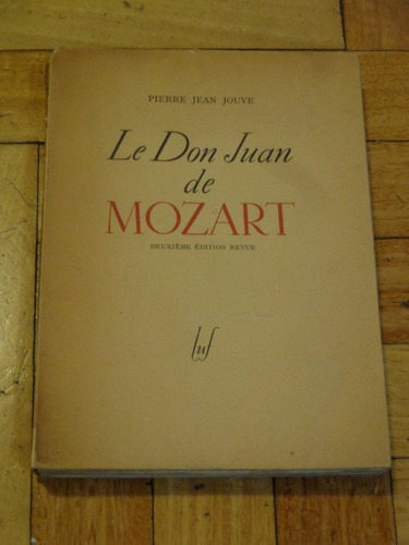 Pierre Jean Jouve. Le Don Juan De Mozart. Libro En Fran&-.