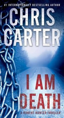 I Am Death, Volume 2 - Chris Carter