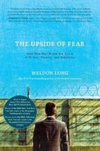 Libro The Upside Of Fear : How One Man Broke The Cycle Of...