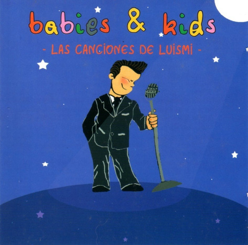 Babies & Kids - Las Canciones De Luismi / Cd Excelente Est 