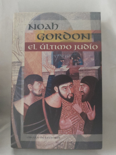 El Último Judío. Noah Gordon ( Cod 596)