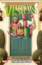Comprar LA VISION 1. VISIONES DEL FUTURO, de GABRIEL HERNANDEZ WALTA. Editorial PANINI COMICS, tapa dura en español