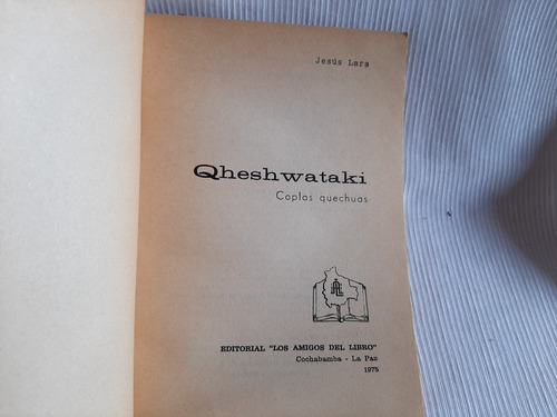 Imagen 4 de 9 de Qheshwataki Coplas Quechuas Jesus Laras Amigos Del Libro