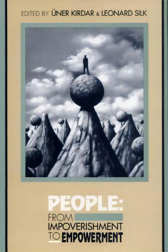 People : From Impoverishment To Empowerment, De Uner Kirdar. Editorial New York University Press, Tapa Dura En Inglés