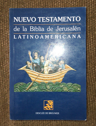 Nuevo Testamento De La Biblia De Jerusalén Latinoamericana