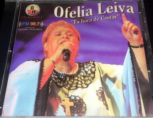 Ofelia Leiva Es Hora De Cantar Cd Argentino / Kktus