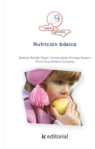 Nutrición Básica - Inmaculada Moraga Ropero
