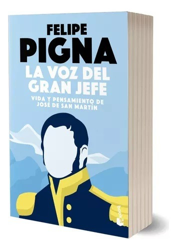 La Voz Del Gran Jefe - Felipe Pigna - Booklet